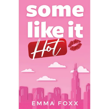 Some Like It Hot