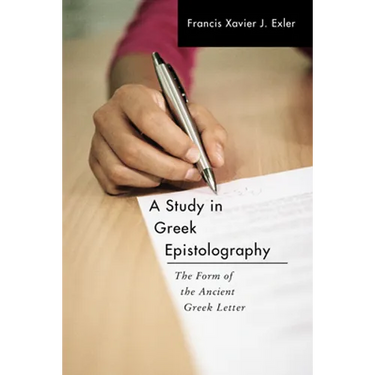 A Study in Greek Epistolography