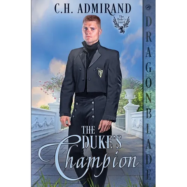 The Duke's Champion: A Regency Historical Romance