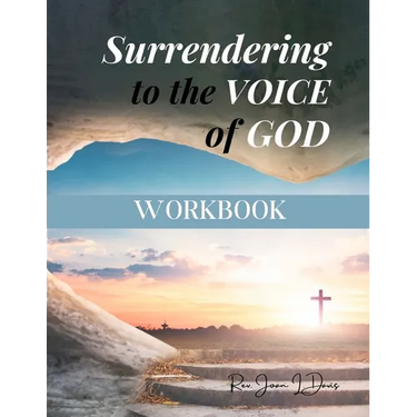 Surrendering to the Voice of God Workbook