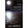 The Night Watches