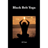 Black Belt Yoga