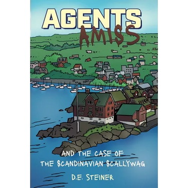 Agents Amiss and The Case of the Scandinavian Scallywag