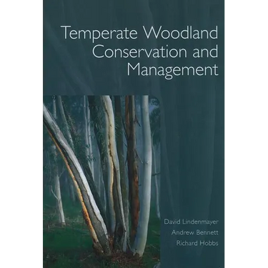 Temperate Woodland Conservation and Management