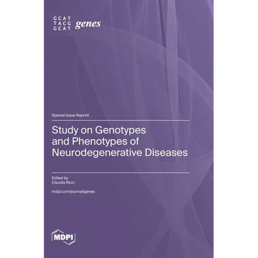 Study on Genotypes and Phenotypes of Neurodegenerative Diseases