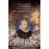 The Secret Voyage of Sir Francis Drake: 1577-1580
