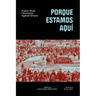 Porque Estamos Aquí: Puerto Rican Feminisms Against Empire