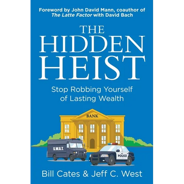The Hidden Heist: Stop Robbing Yourself of Lasting Wealth