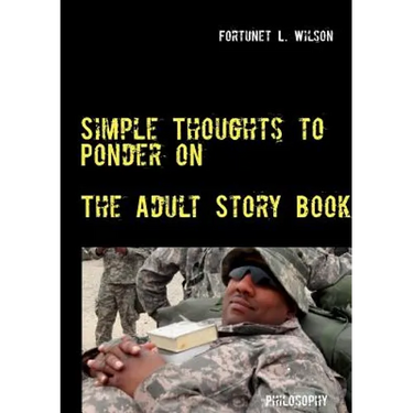 Simple Thoughts to Ponder on: The Adult Story Book