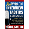 My TV/Radio Interview Tactics & Checklists: What To Do Before, During And After Every Media Interview