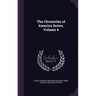 The Chronicles of America Series, Volume 4