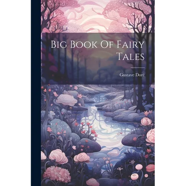 Big Book Of Fairy Tales