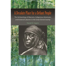 A Desolate Place for a Defiant People: The Archaeology of Maroons, Indigenous Americans, and Enslaved Laborers in the Great Dismal Swamp