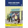 Don and Ron: Decodable Readers for Learning Letters and Reading Words. For Early, Emergent Readers and Students with Dyslexia. (Reader 3 Introduces Le