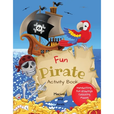 Fun Pirate Activity Book: Perfect pirates present that will keep your kids entertained for hours! Activities include drawing, colouring, word se