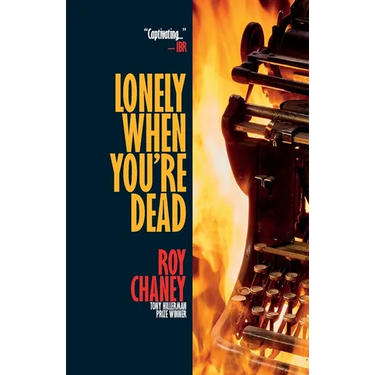 Lonely When You're Dead