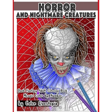 Horror and Nightmare Creatures Mosaic Color by Number Dark Fantasy Adult Coloring Book
