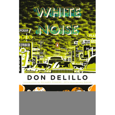 White Noise: (Penguin Classics Deluxe Edition)
