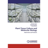 Plant Tissue Culture and Molecular Biology