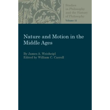 Nature and Motion in the Middle Age