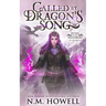 Called by Dragon's Song