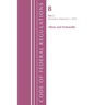 Code of Federal Regulations, Title 08 Aliens and Nationality, Revised as of January 1, 2022 Pt2