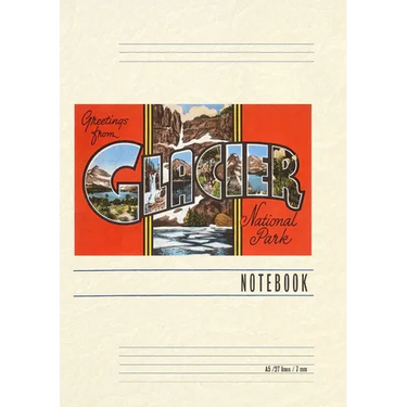 Vintage Lined Notebook Greetings from Glacier Park, Montana