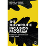 The Therapeutic Inclusion Program: Establishment and Maintenance in Public Schools