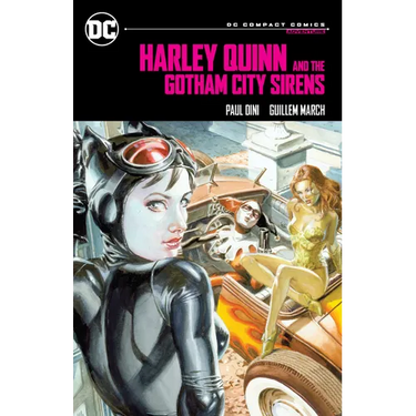 Harley Quinn & the Gotham City Sirens: DC Compact Comics Edition