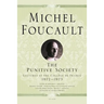 The Punitive Society: Lectures at the Collège de France, 1972-1973