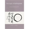 Logic of Nothingness: A Study of Nishida Kitaro