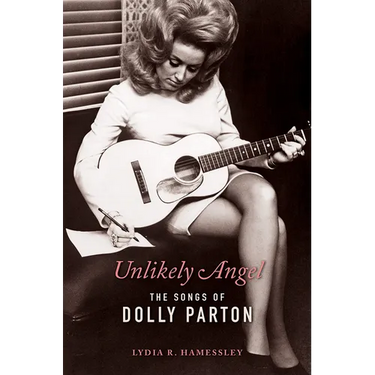 Unlikely Angel: The Songs of Dolly Parton