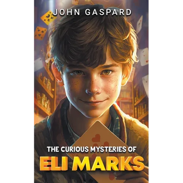 The Curious Mysteries of Eli Marks