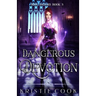 Dangerous Devotion