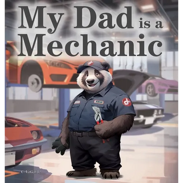My Dad is a Mechanic