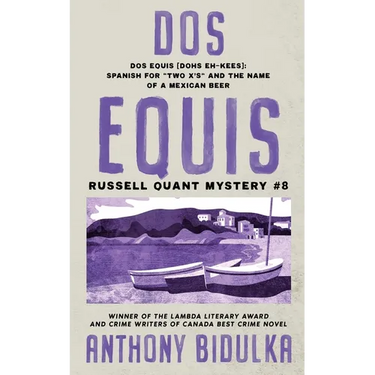 Dos Equis: Russell Quant Mystery #8