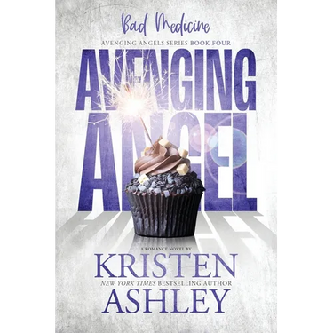 Avenging Angels: Bad Medicine