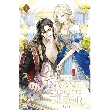 The Tyrant's Etiquette Tutor: Volume I (Light Novel)