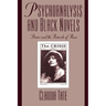 Psychoanalysis and Black Novels: Desire and the Protocols of Race