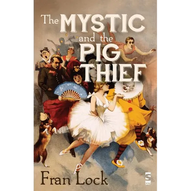 The Mystic and the Pig Thief