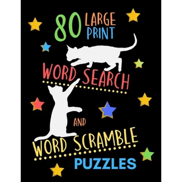 80 Large Print Word Search And Word Scramble Puzzles: Perfect Brain Exercise And Relaxation Therapy. Large Size. Adjective Words Theme. Cat Silhouette