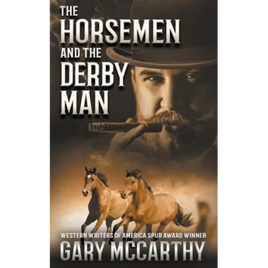 The Horsemen and The Derby Man