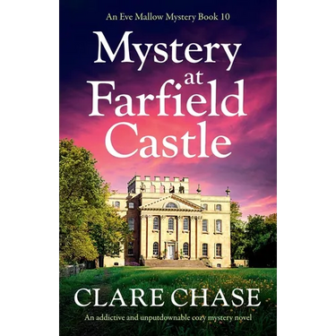 Mystery at Farfield Castle: An addictive and unputdownable cozy mystery novel