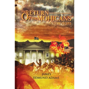 The Return of the Mohicans: A New Hope