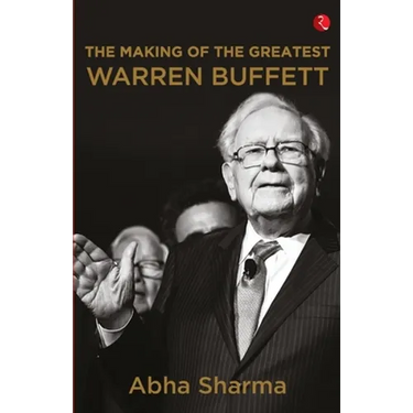 The Making Of The Greatest Warren Buffett
