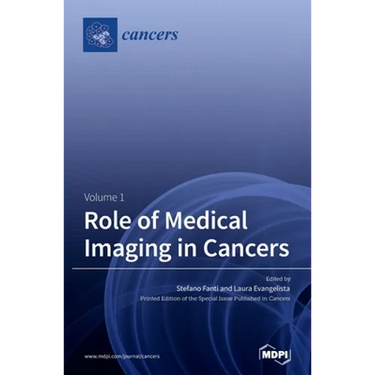 Role of Medical Imaging in Cancers: Volume 1