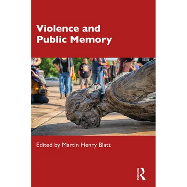 Violence and Public Memory