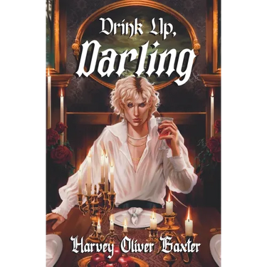Drink Up, Darling