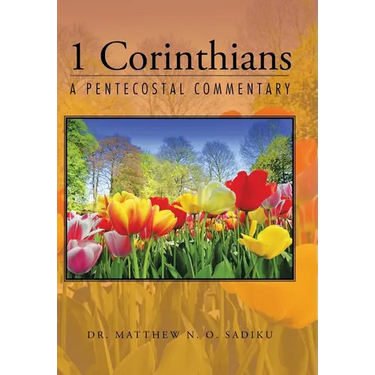 1 Corinthians: A Pentecostal Commentary