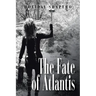 The Fate of Atlantis